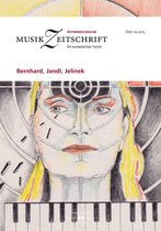 Österreichische Musikzeitschrift - Bernhard, Jandl, Jelinek