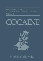 Drugs of Abuse: A Comprehensive Series for Clinicians 3 - Cocaine