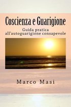 Coscienza E Guarigione