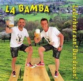 Lederhose Aan? Dan Draan! - La Bamba