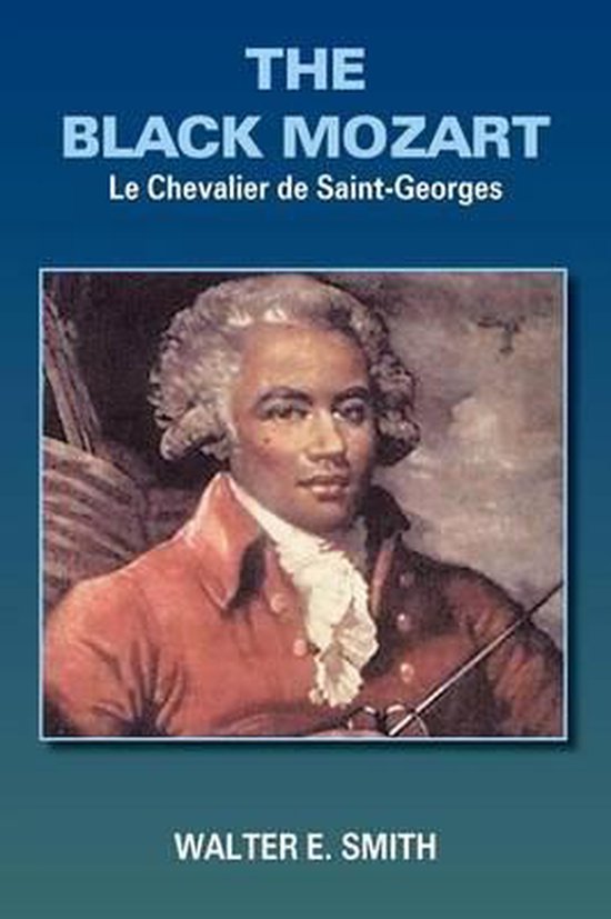 The Black Mozart, WALTER E. SMITH 9781418407964 Boeken
