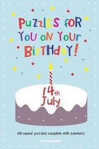 Puzzles for You on Your Birthday - 14th July