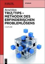 TRIZ/TIPS - Methodik des erfinderischen Problemlösens