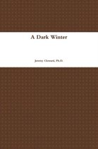 A Dark Winter