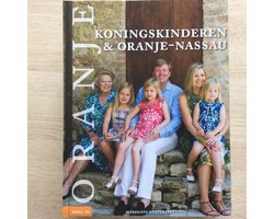 Ons Koningshuis serie deel 3 Koningskinderen en Oranje Nassau