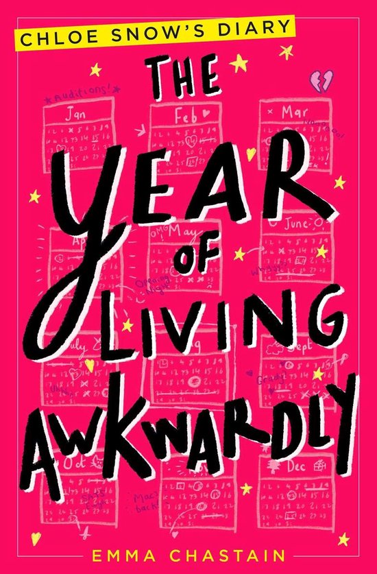 Chloe Snow's Diary - The Year of Living Awkwardly - cover