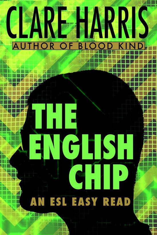 The English Chip: An ESL Easy Read - cover