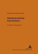 Philhellenische Studien- Nuernberg Und Das Griechentum