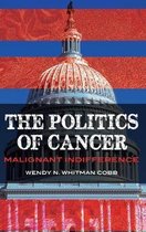 The Politics of Cancer