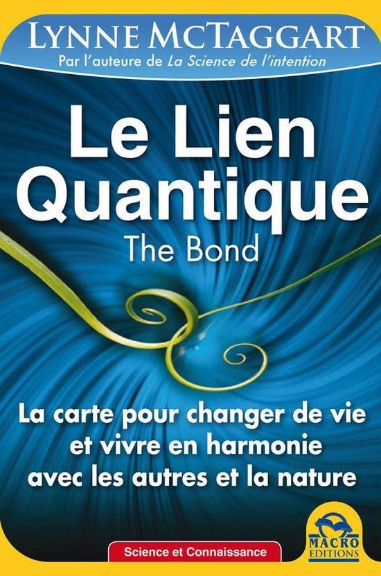 Science et Connaissance - Le Lien Quantique (THE BOND) - cover