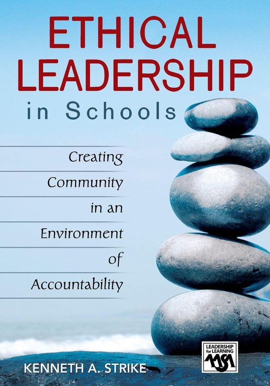 Leadership for Learning Series Ethical Leadership in Schools (ebook