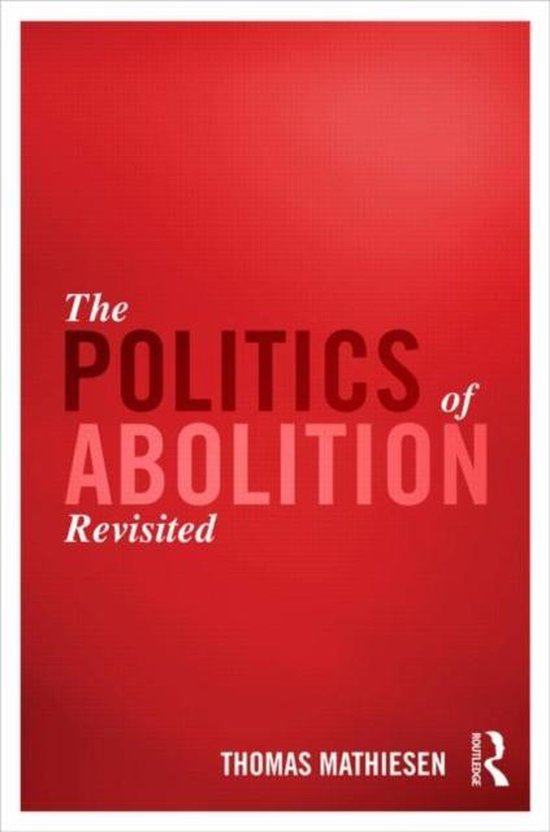 The Politics of Abolition Revisited - cover