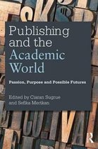 Publishing & The Academic World