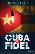 Andanzas - Cuba sin Fidel