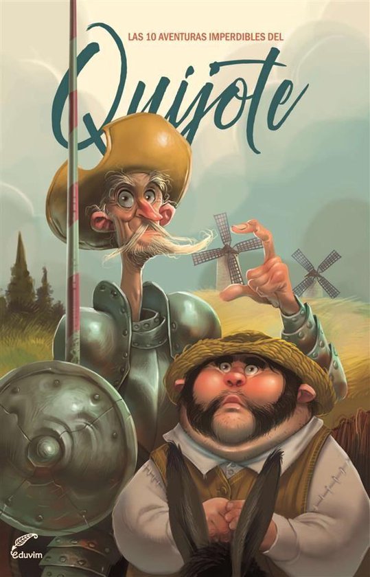 Pintó leer - Las 10 aventuras imperdibles del Quijote