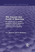 The Causes and Cures of Neurosis