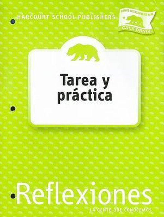 Harcourt School Publishers Reflexiones: Homework &amp; Practice Book ...