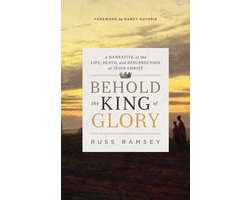 Behold the King of Glory