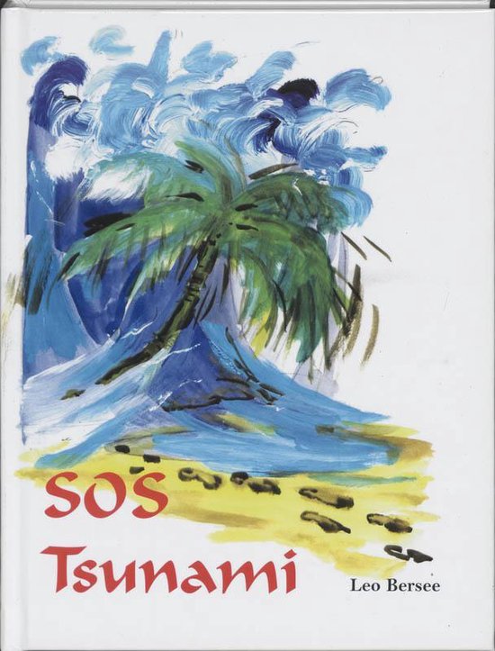 Cover van het boek 'SOS tsunami' van Leo Bersee
