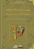 1000 Märchen und Sagen in 5 Bänden - 1000 Märchen und Sagen in 5 Bänden - Band 5