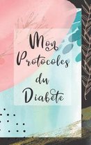 Mon Protocoles du Diab te