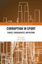Routledge Research in Sport and Corruption - Corruption in Sport