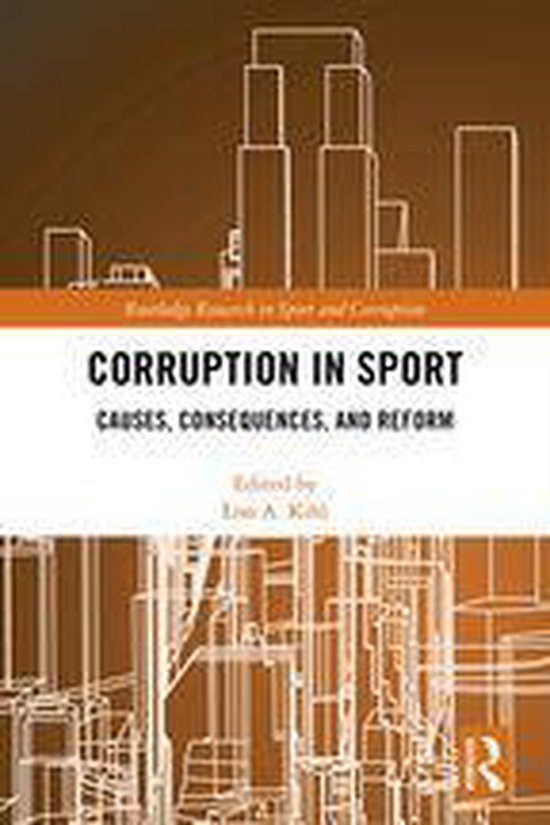 Routledge Research in Sport and Corruption - Corruption in S ... - cover