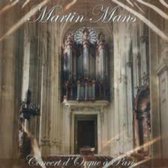 Martin Mans // Concert d`Orgue a Paris // 2018 uitgave