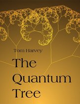 The Quantum Tree