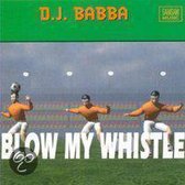 Blow My Whistle