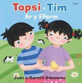 Topsi a Tim: Ar y Fferm