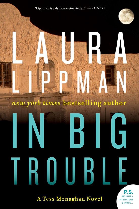 Tess Monaghan Novel 4 - In Big Trouble - cover