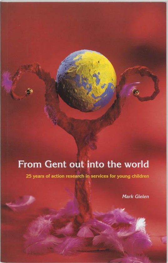 Cover van het boek 'From Gent out into the world / druk 1' van M. Gielen