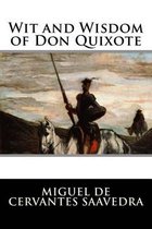 Wit and Wisdom of Don Quixote