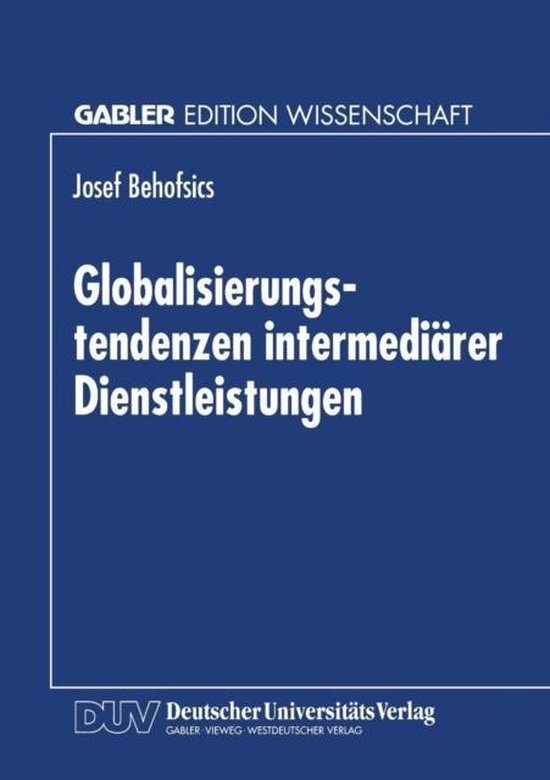 Globalisierungstendenzen intermediärer Dienstleistungen - cover