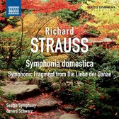 Richard Strauss: Symphonica Domestica; Sympnonic Fragment from Die Liebe der Danae