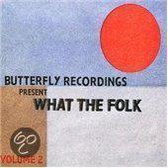 What The Folk Vol.2