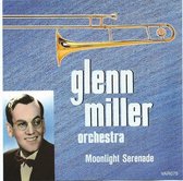 Glenn Miller Volume 1: Moonlight Serenade