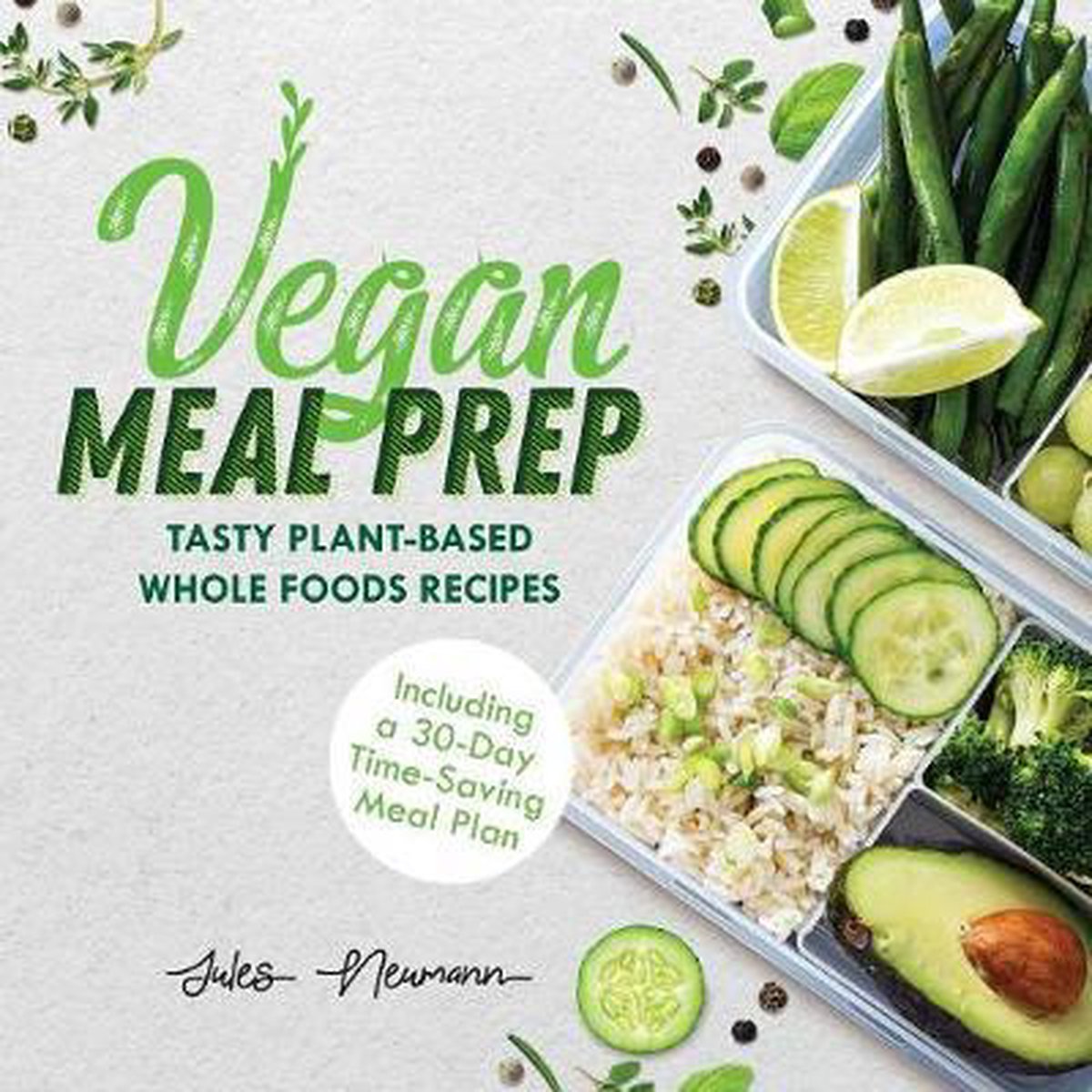Healthy Weight Loss Beginner Cookbook- Vegan Meal Prep