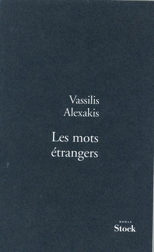 Bol Com Les Mots étrangers Ebook Vassilis Alexakis 9782234072473 Boeken