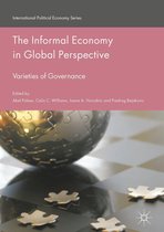 International Political Economy Series - The Informal Economy in Global Perspective