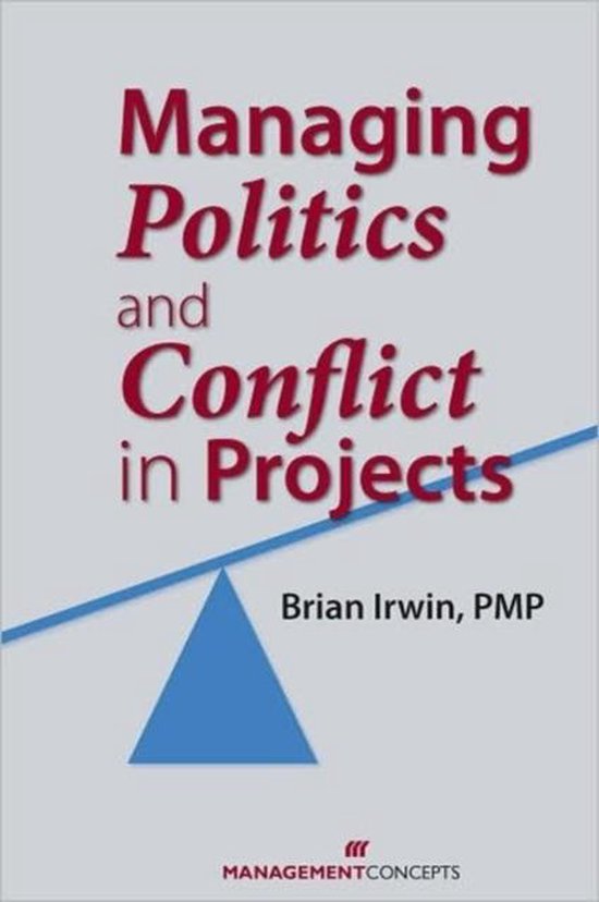 Managing Politics and Conflict in Projects - cover