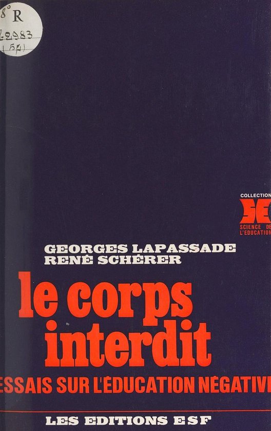 Le corps interdit : essais sur l'éducation négative - cover