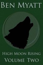 High Moon Rising