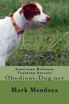 American Brittany Training Secrets