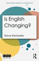 Routledge Guides to Linguistics - Is English Changing?