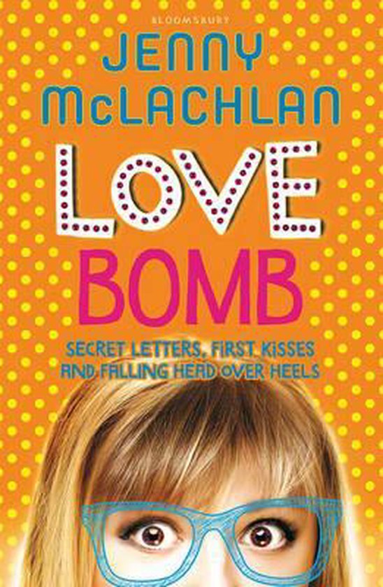 Love Bomb, Jenny Mclachlan 9781408856093 Boeken
