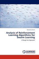 Analysis of Reinforcement Learning Algorithms for Swarm Learning