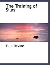 The Training of Silas