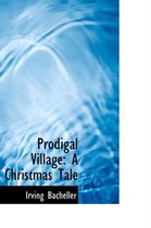 Prodigal Village